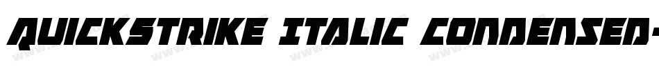 QuickStrike Italic Condensed字体转换